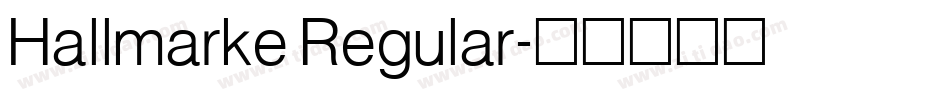 Hallmarke Regular字体转换